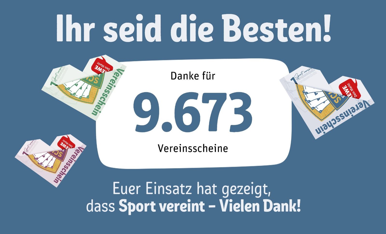 Dankesgrafik: Ihr seid die Besten! Danke für 9.673 Vereinsscheine